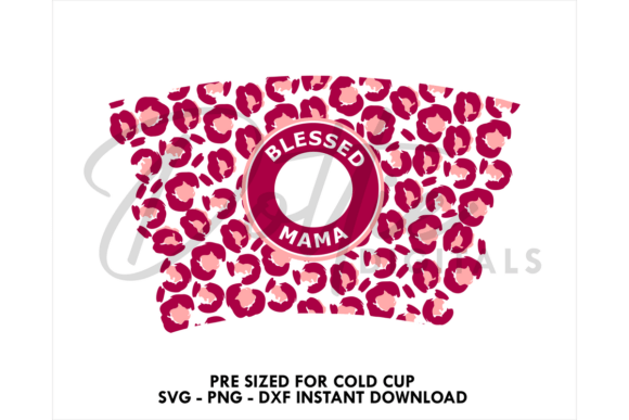 Blessed Mama Cold Cup SVG 24oz