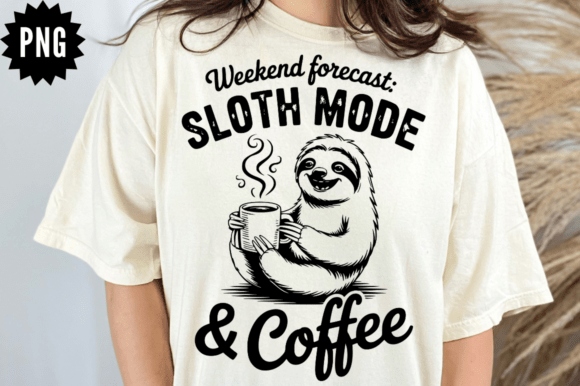 Weekend Forecast Sloth Mode Coffee SVG Review